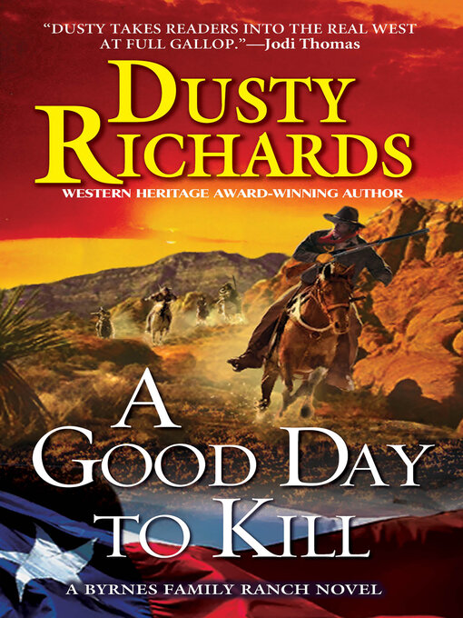 Title details for A Good Day to Kill by Dusty Richards - Available